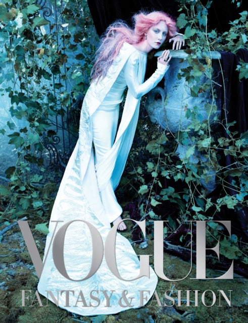 Book- Vogue: Fantasy & Fashion